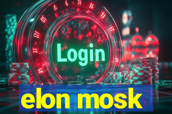 elon mosk